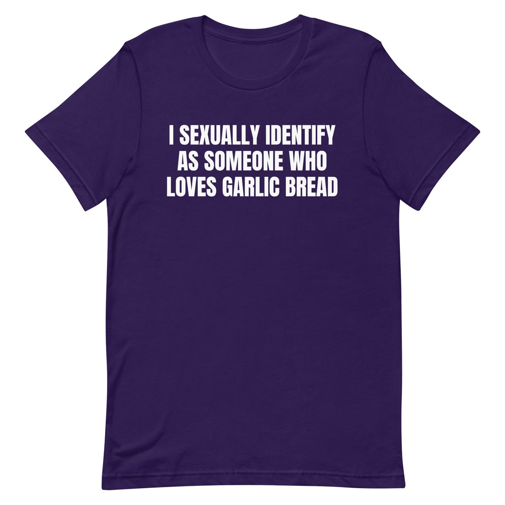 Someone Who Loves Garlic Bread Unisex