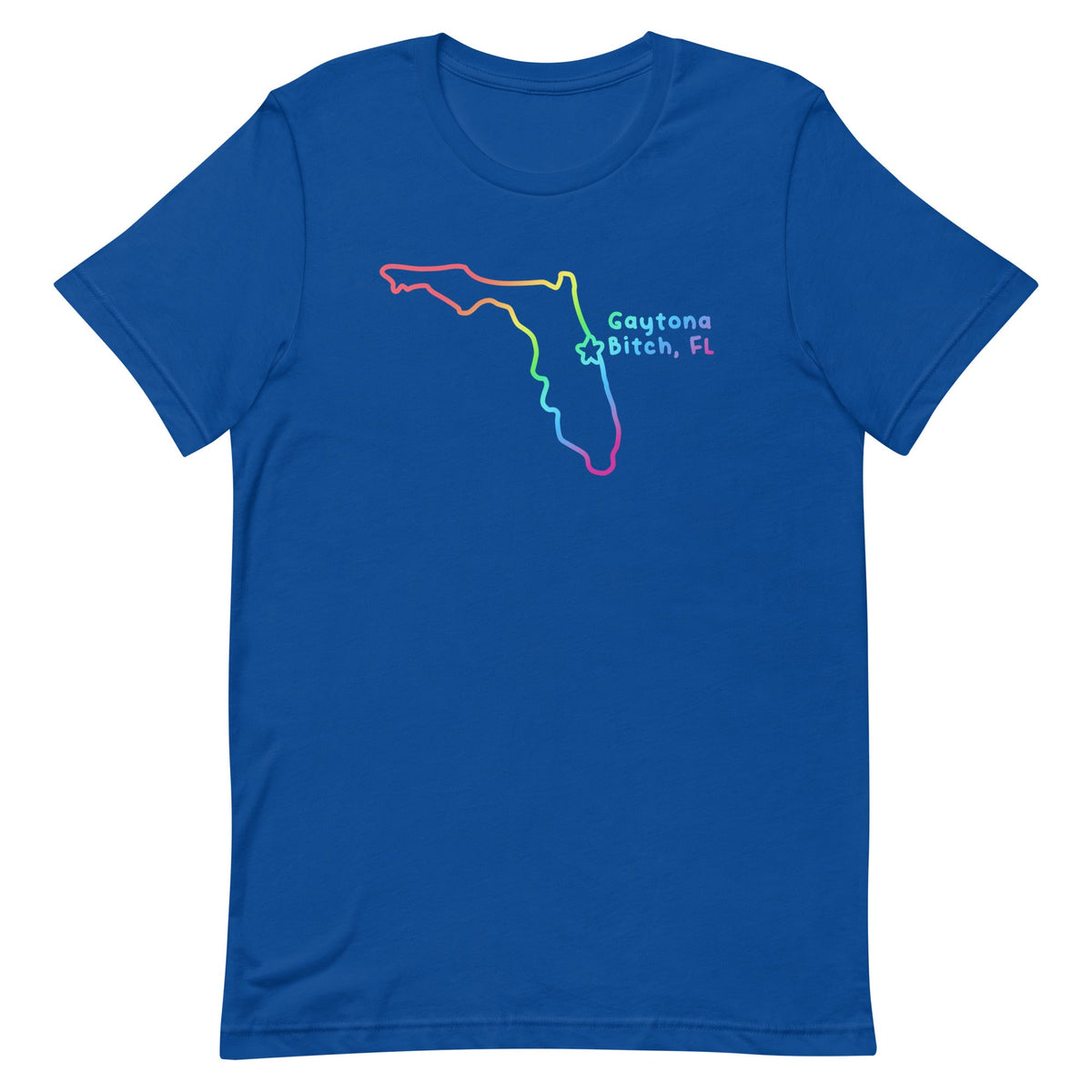 Gaytona Bitch, FL Unisex