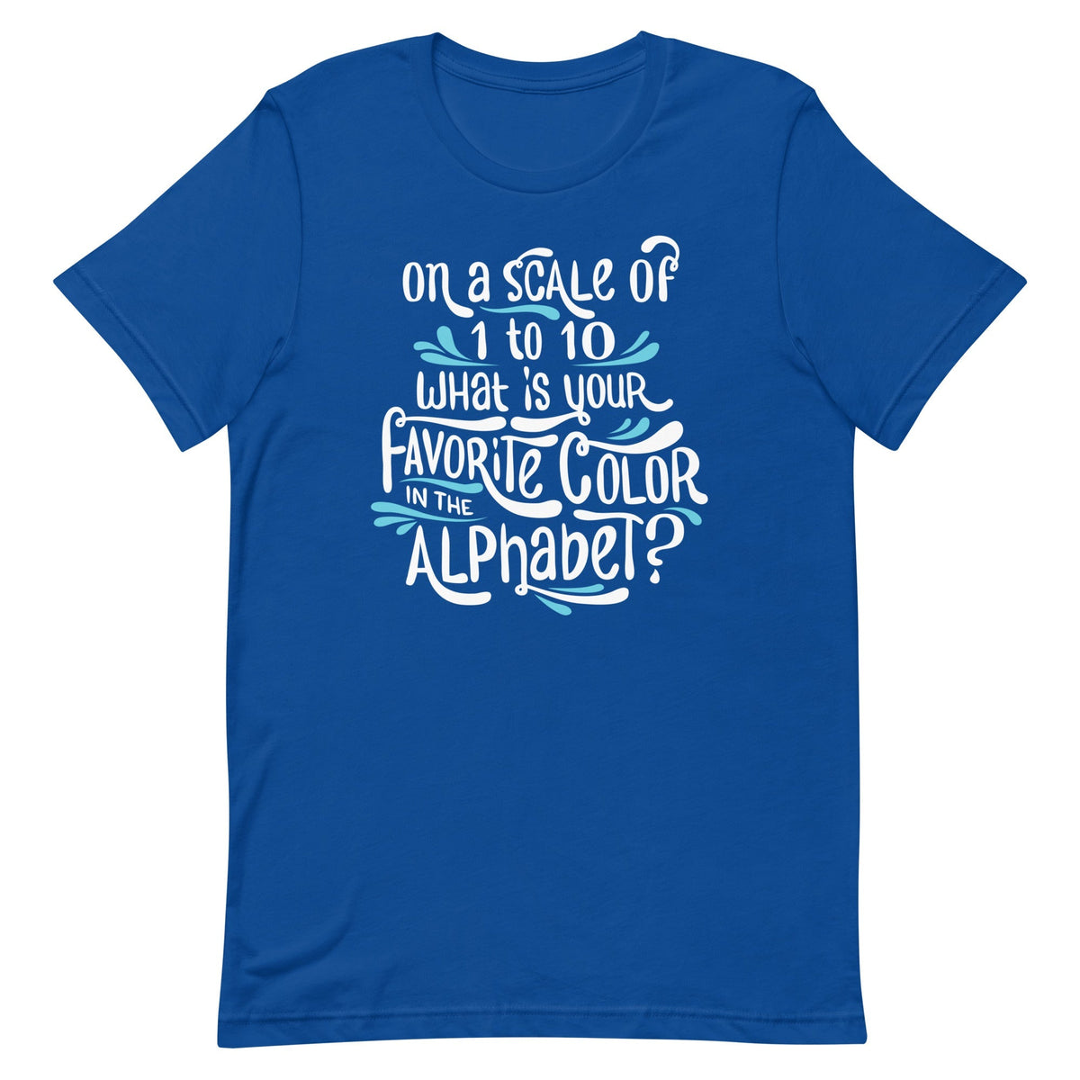 Favorite Color In The Alphabet Men's Signature Tee