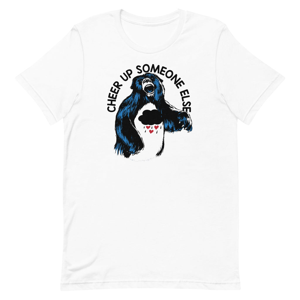 Cheer Up Someone Else Men's Signature Tee