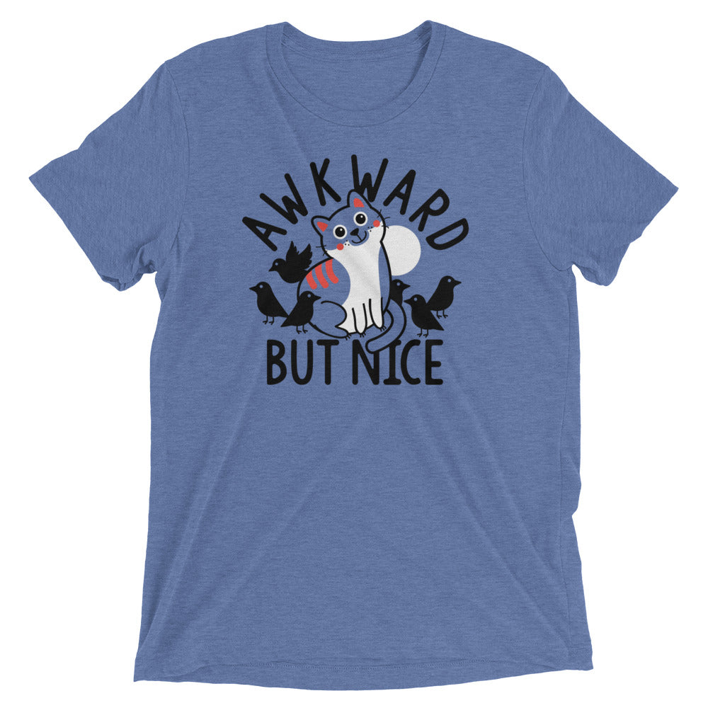 Awkward But Nice Men's Tri-Blend Tee