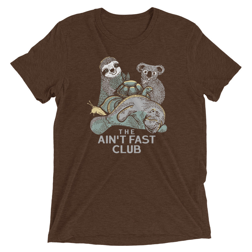 The Ain't Fast Club Men's Tri-Blend Tee