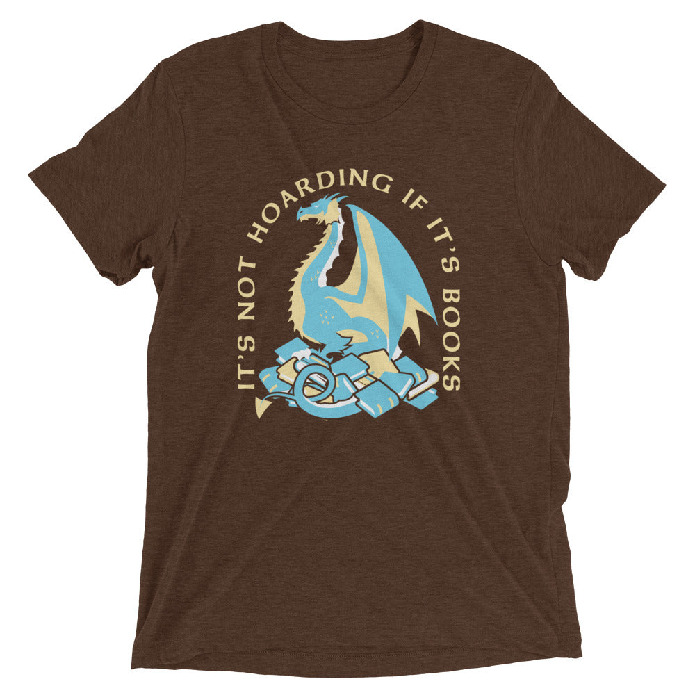 It's Not Hoarding If It's Books Men's Tri-Blend Tee
