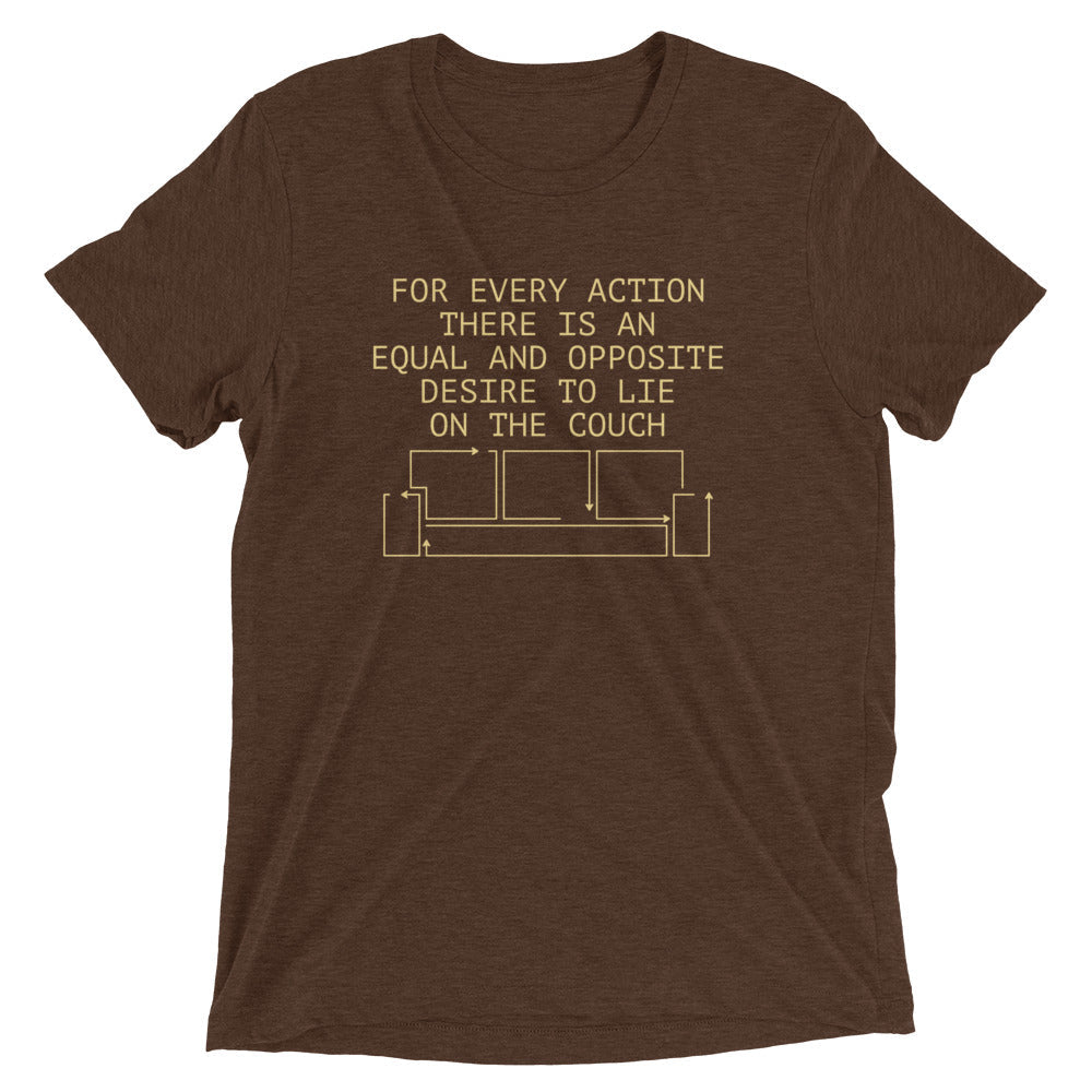 For Every Action There Is An Equal And Opposite Men's Tri-Blend Tee