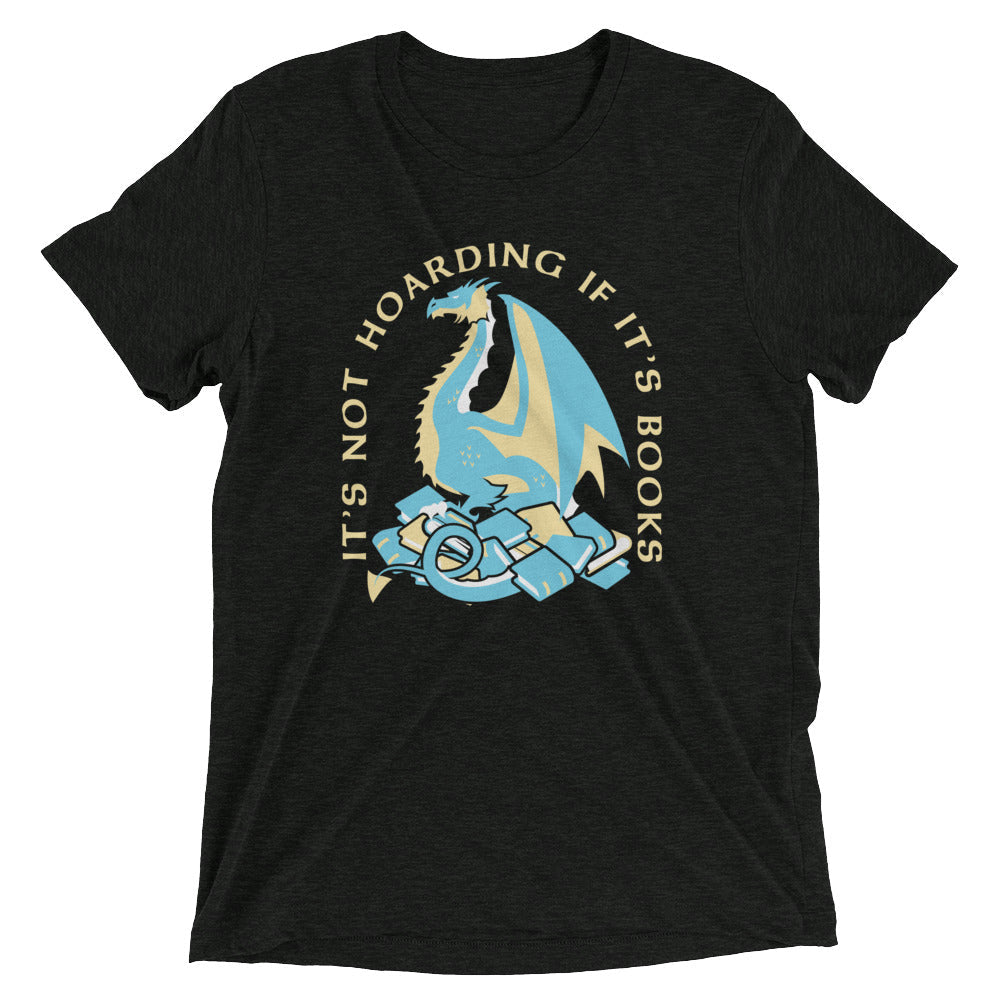 It's Not Hoarding If It's Books Men's Tri-Blend Tee