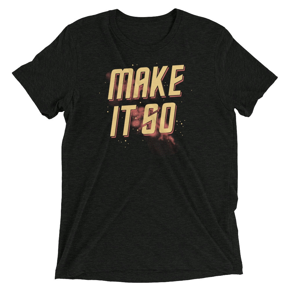 Make It So Men's Tri-Blend Tee