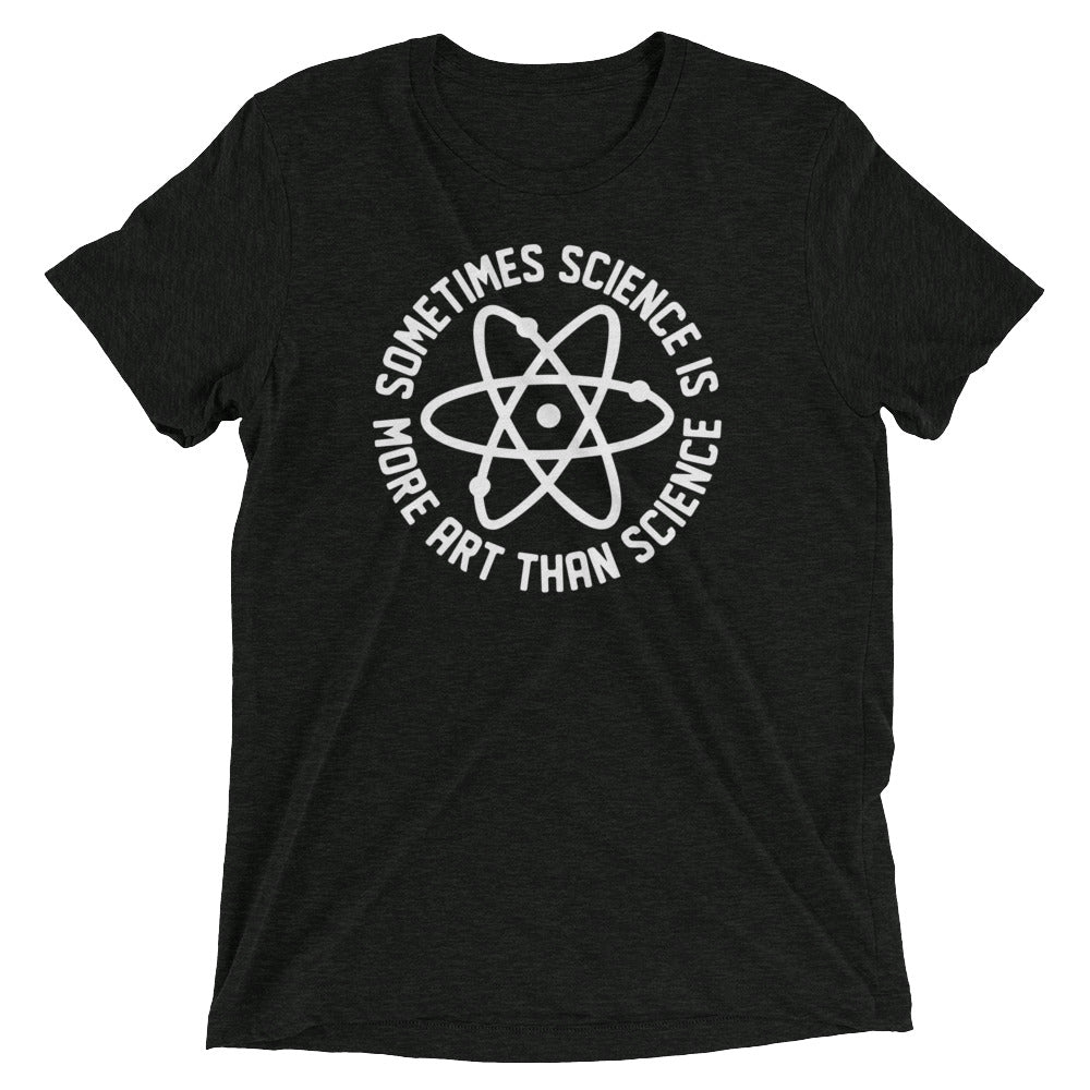 More Art Than Science Men's Tri-Blend Tee