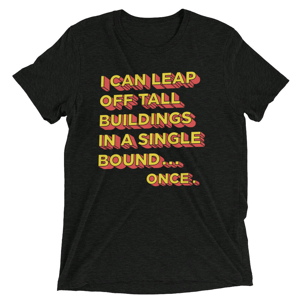 Tall Buildings In A Single Bound Men's Tri-Blend Tee