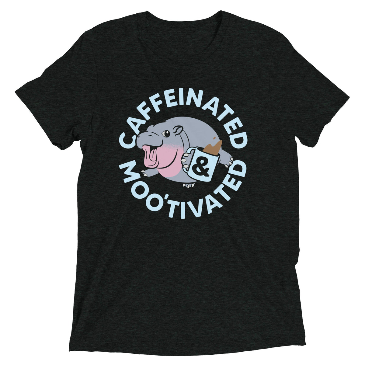 Caffeinated & Moo'tivated Men's Tri-Blend Tee