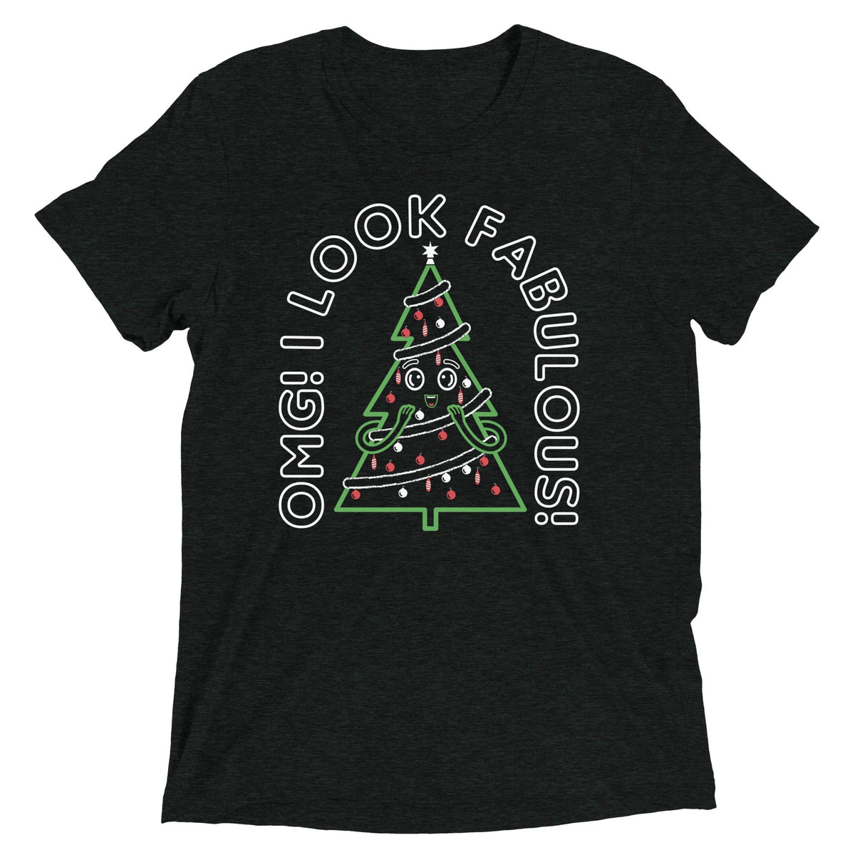 I Look Fabulous! Men's Tri-Blend Tee