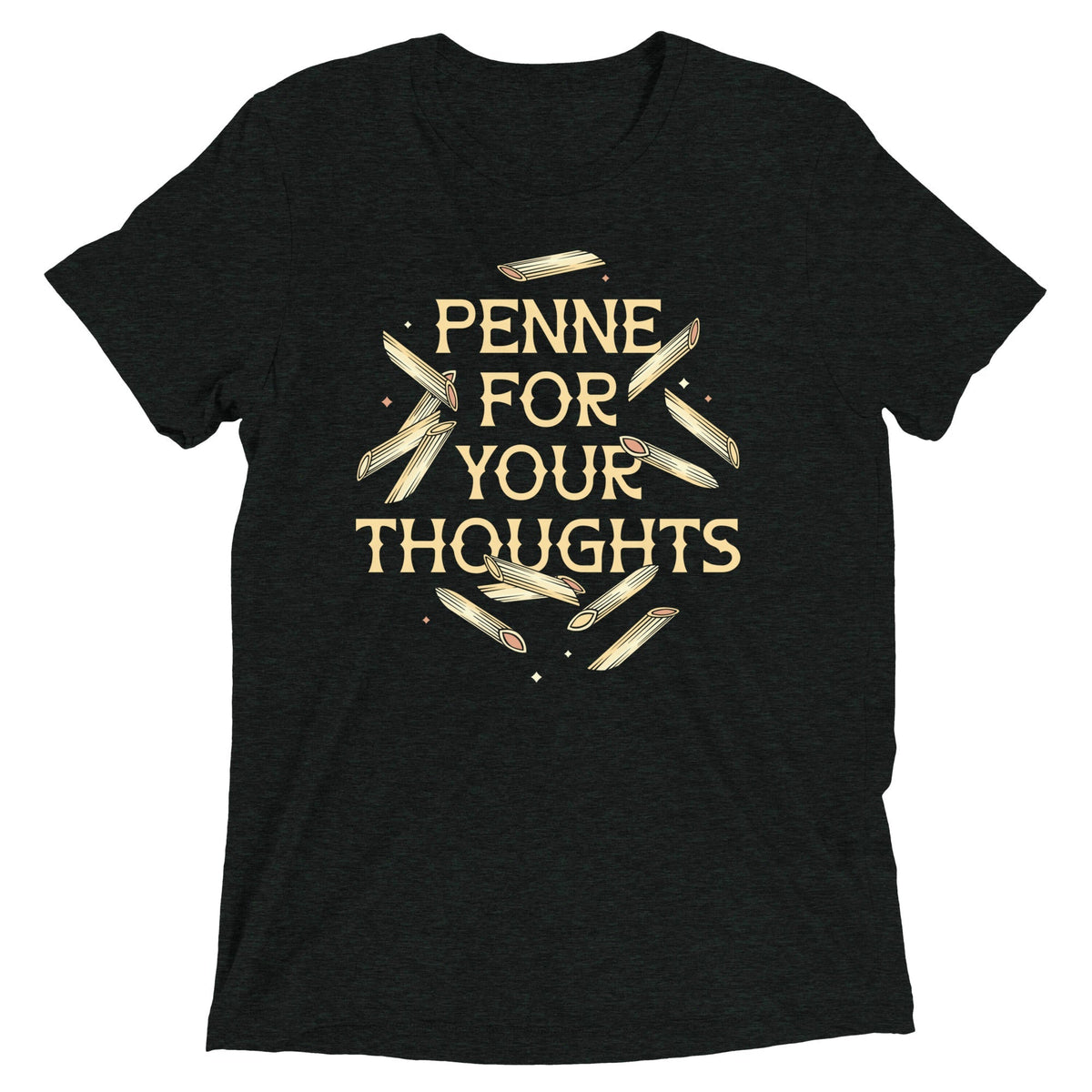 Penne For Your Thoughts Men's Tri-Blend Tee