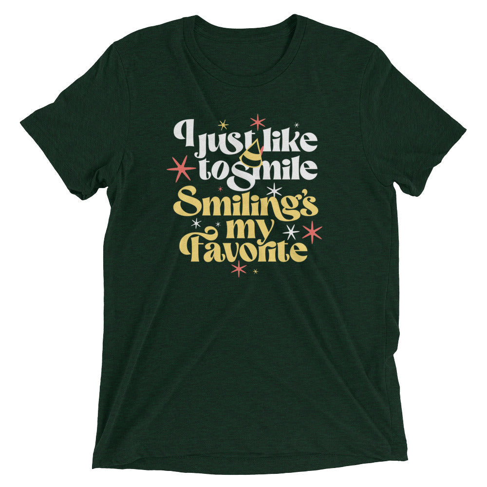 I Just Like To Smile Smiling's My Favorite Men's Tri-Blend Tee