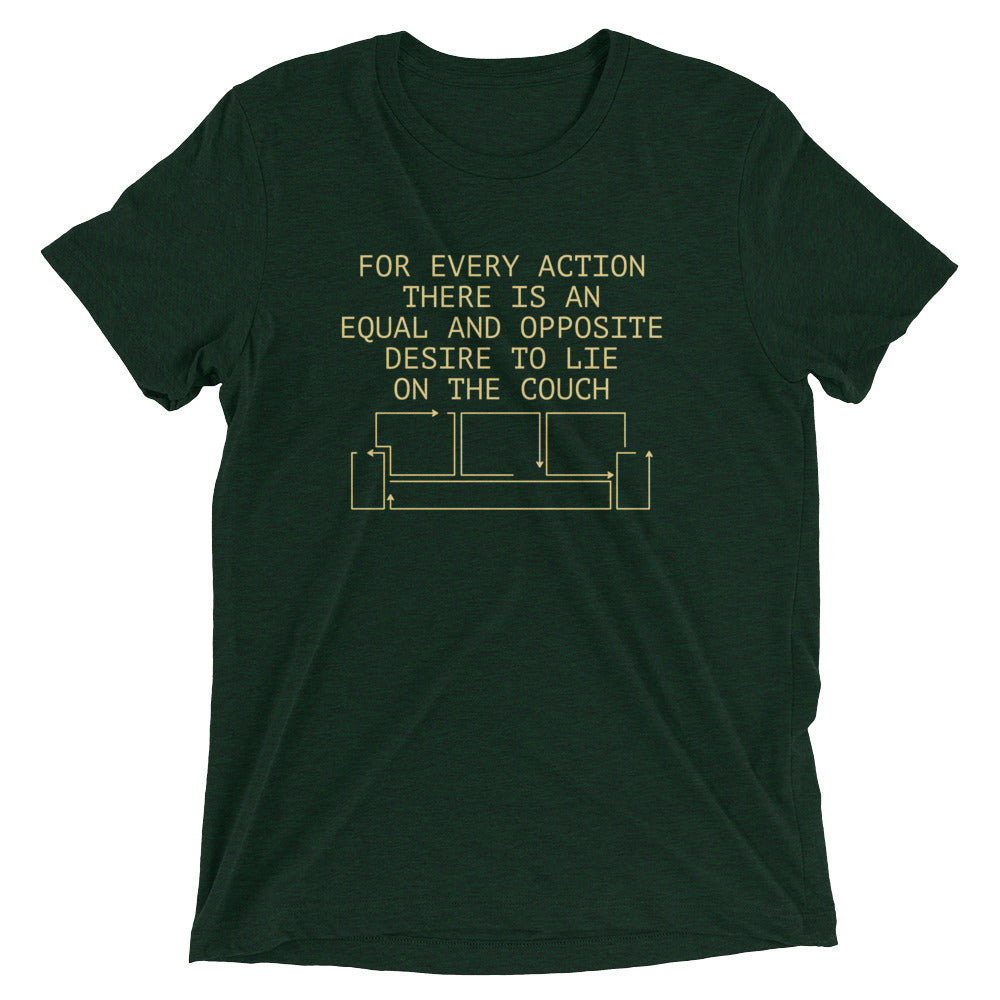 For Every Action There Is An Equal And Opposite Men's Tri-Blend Tee