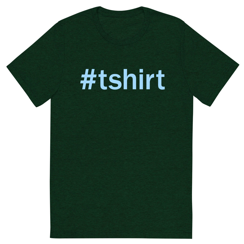 Hashtag Men's Tri-Blend Tee