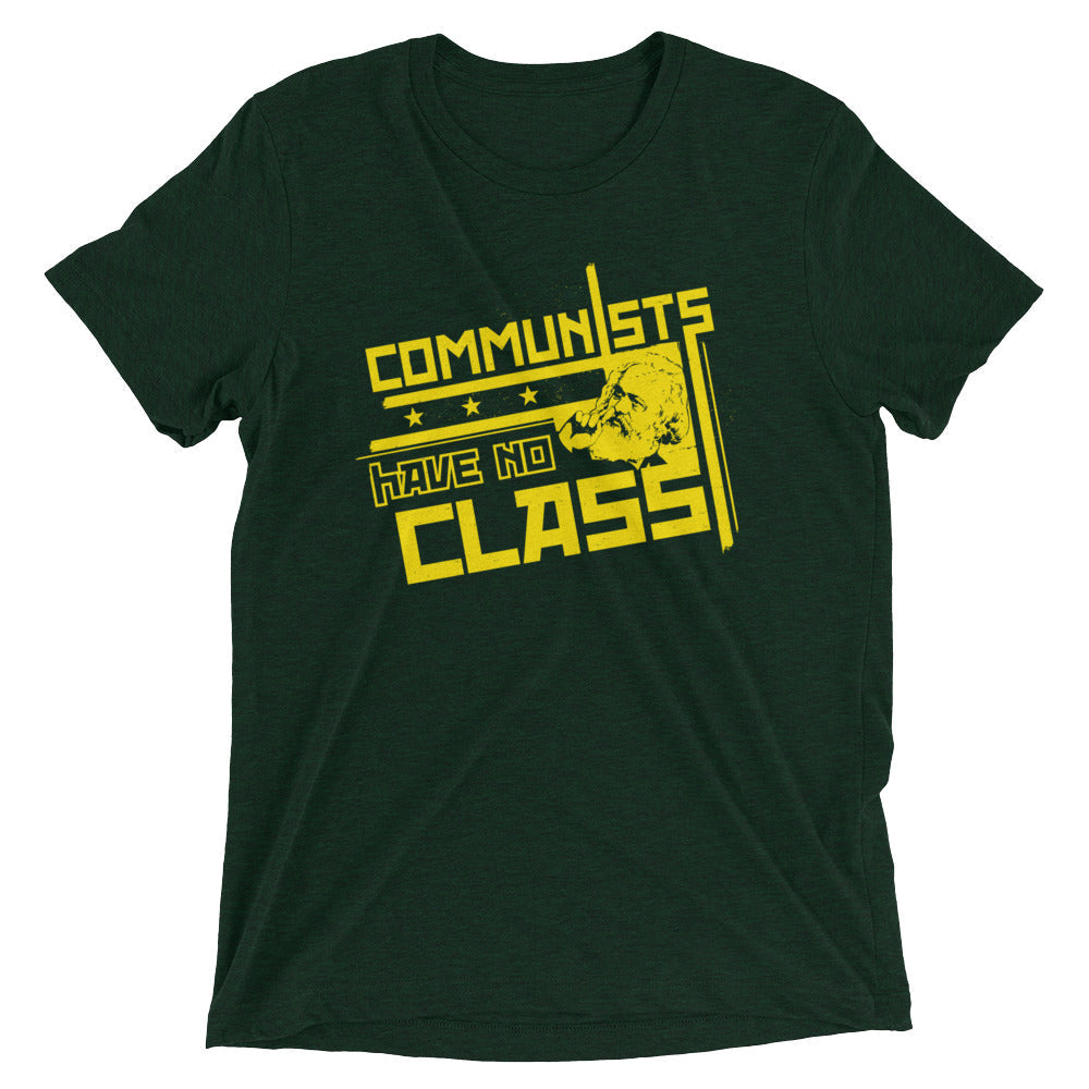 Communists Have No Class Men's Tri-Blend Tee
