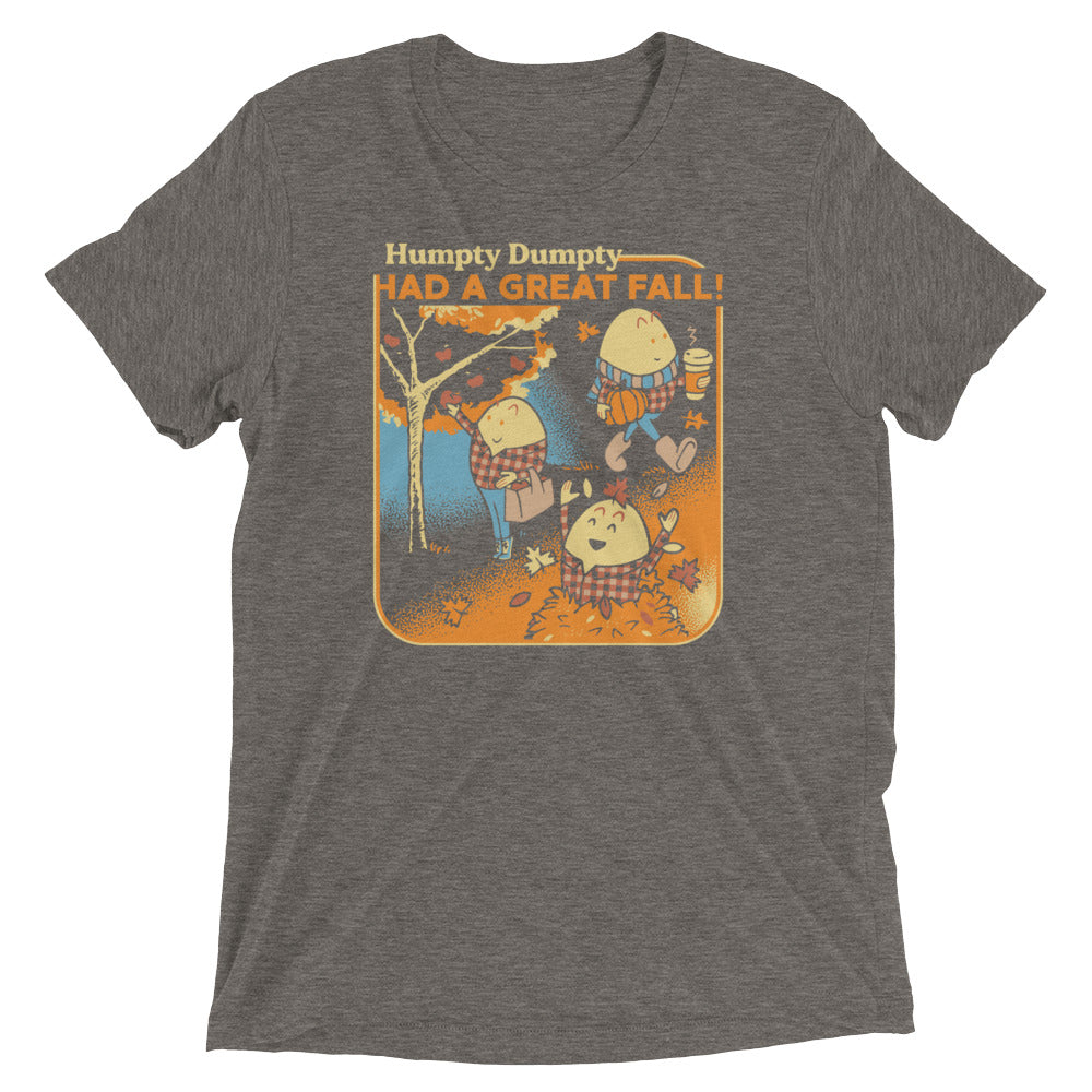 Humpty Dumpty Had A Great Fall Men's Tri-Blend Tee