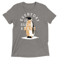 Everyday Is Such A Test Men's Tri-Blend Tee