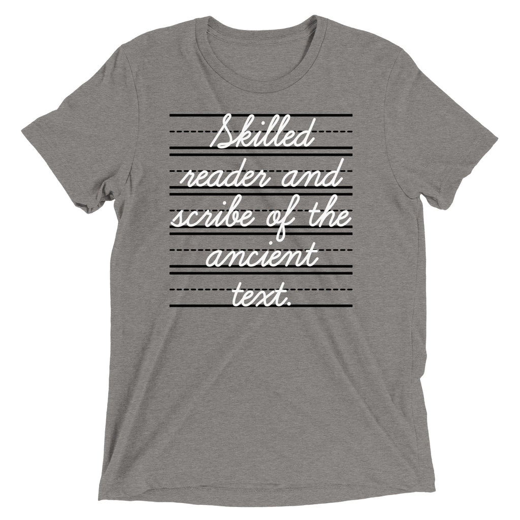 Skilled Reader And Scribe Of The Ancient Text Men's Tri-Blend Tee