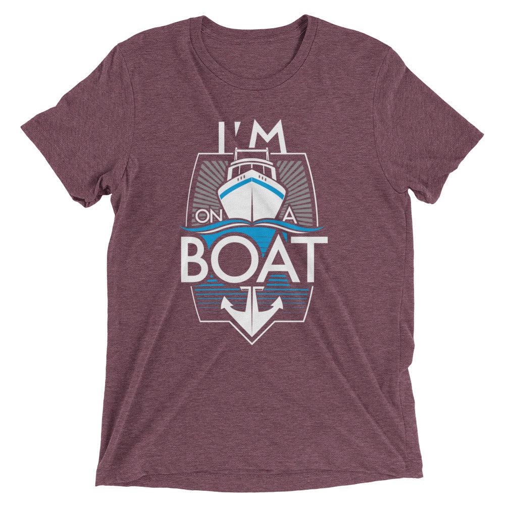 I'm On A Boat Men's Tri-Blend Tee