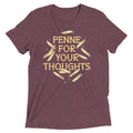 Penne For Your Thoughts Men's Tri-Blend Tee