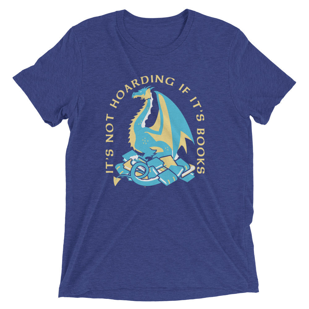 It's Not Hoarding If It's Books Men's Tri-Blend Tee