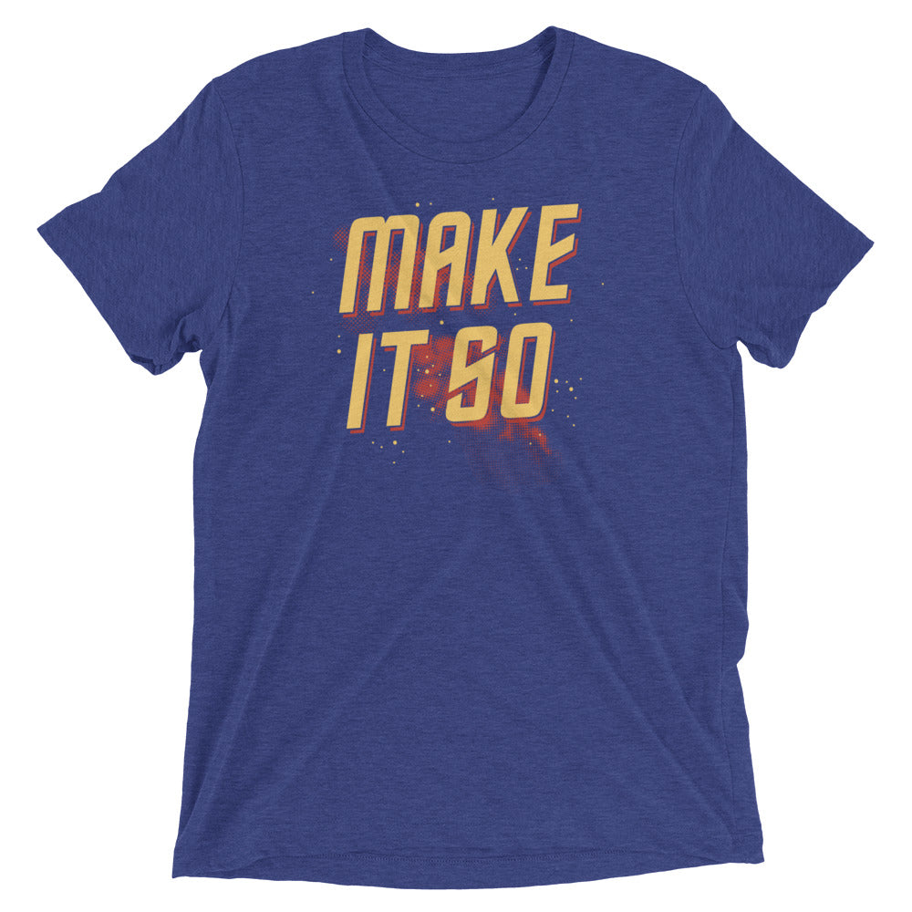 Make It So Men's Tri-Blend Tee