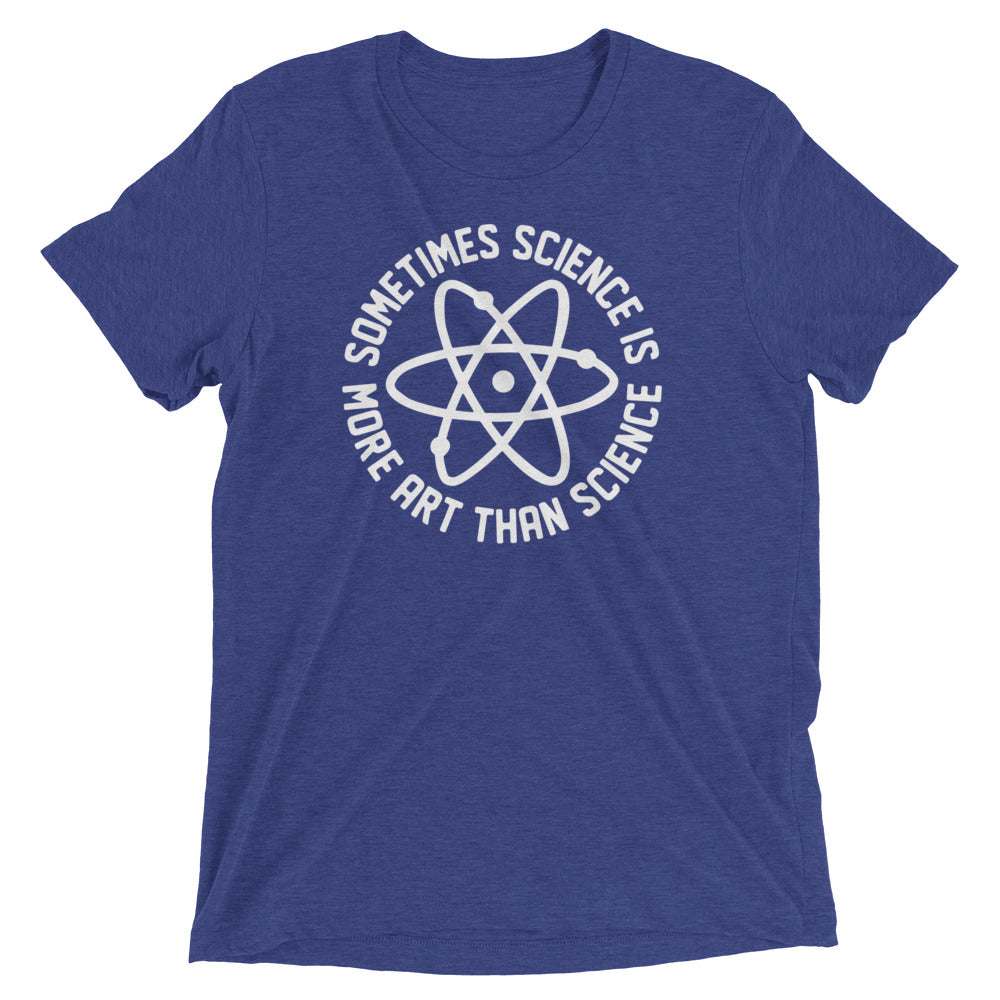 More Art Than Science Men's Tri-Blend Tee