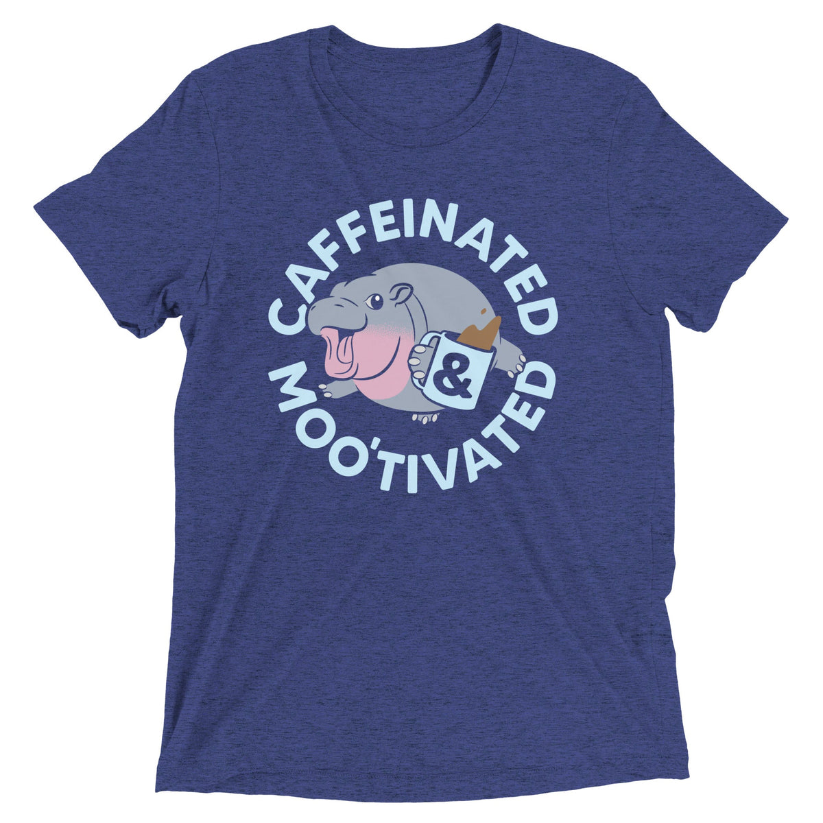 Caffeinated & Moo'tivated Men's Tri-Blend Tee