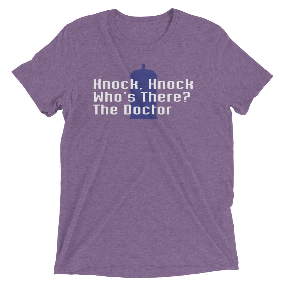 Knock Knock! Who's There? The Doctor Men's Tri-Blend Tee