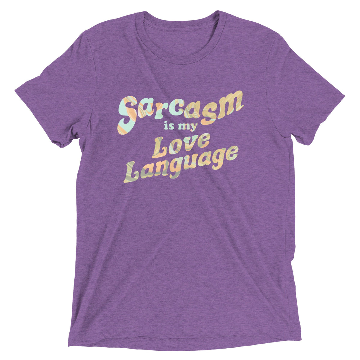 Sarcasm Is My Love Language Men's Tri-Blend Tee