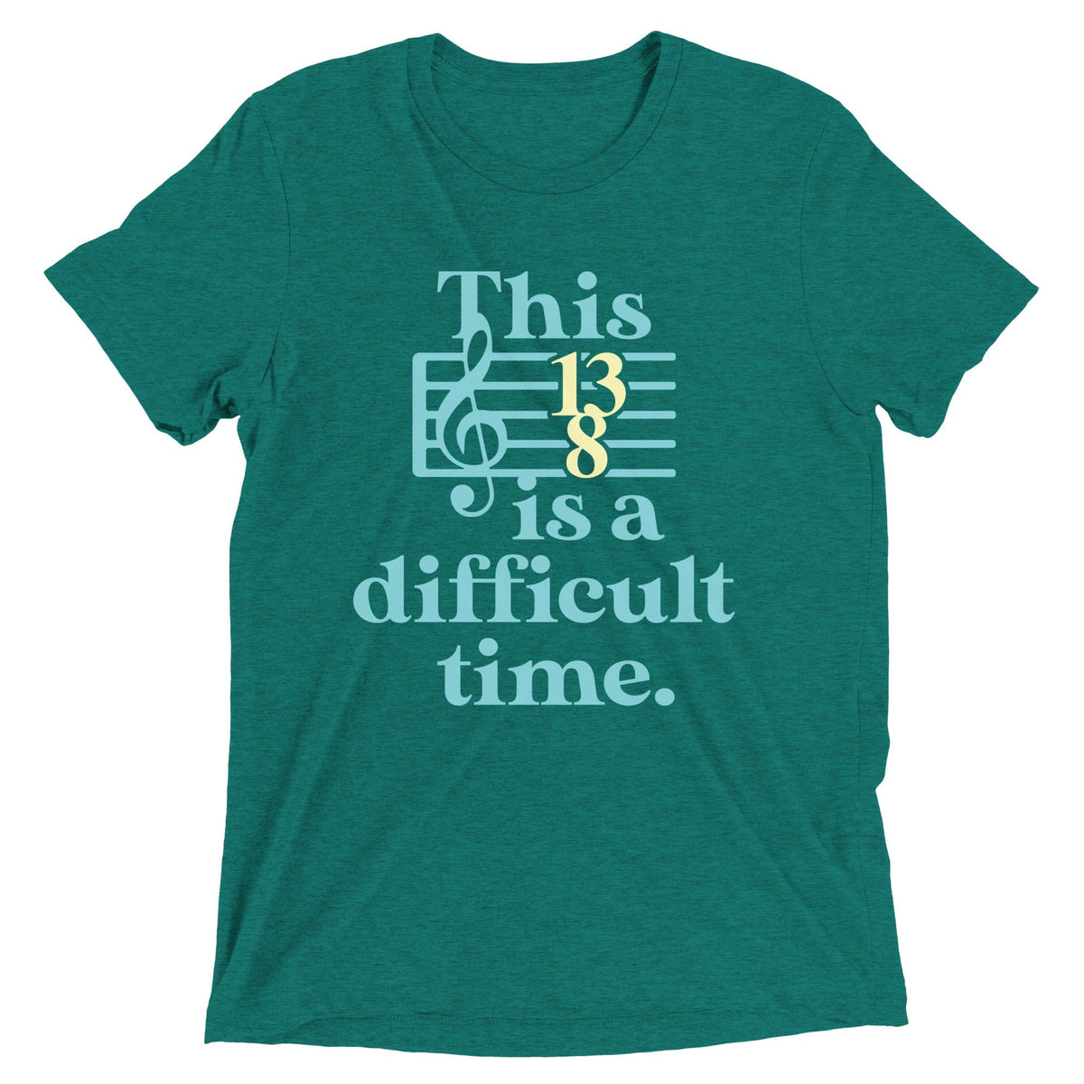 This Is A Difficult Time Men's Tri-Blend Tee