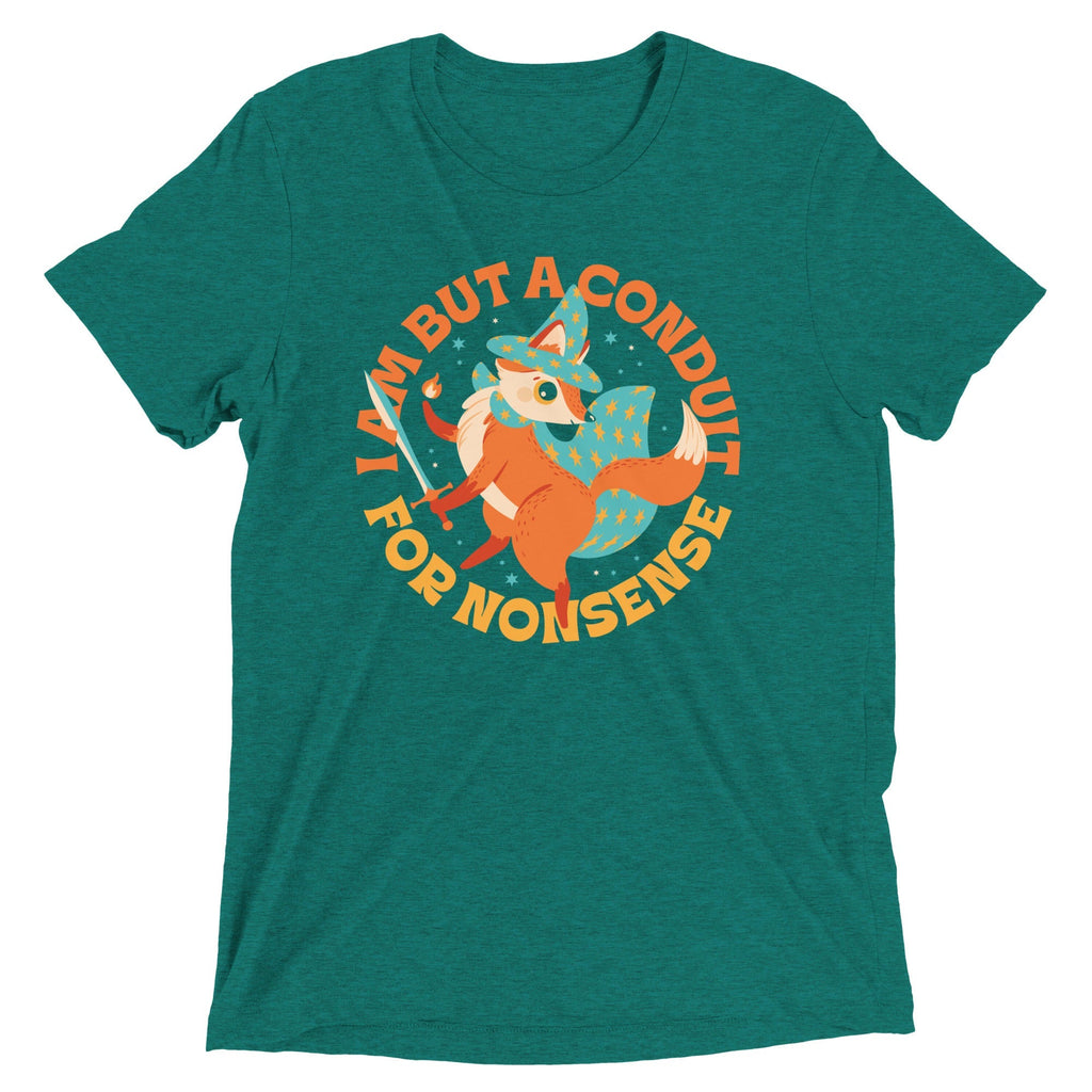 I Am But A Conduit For Nonsense Men's Tri-Blend Tee