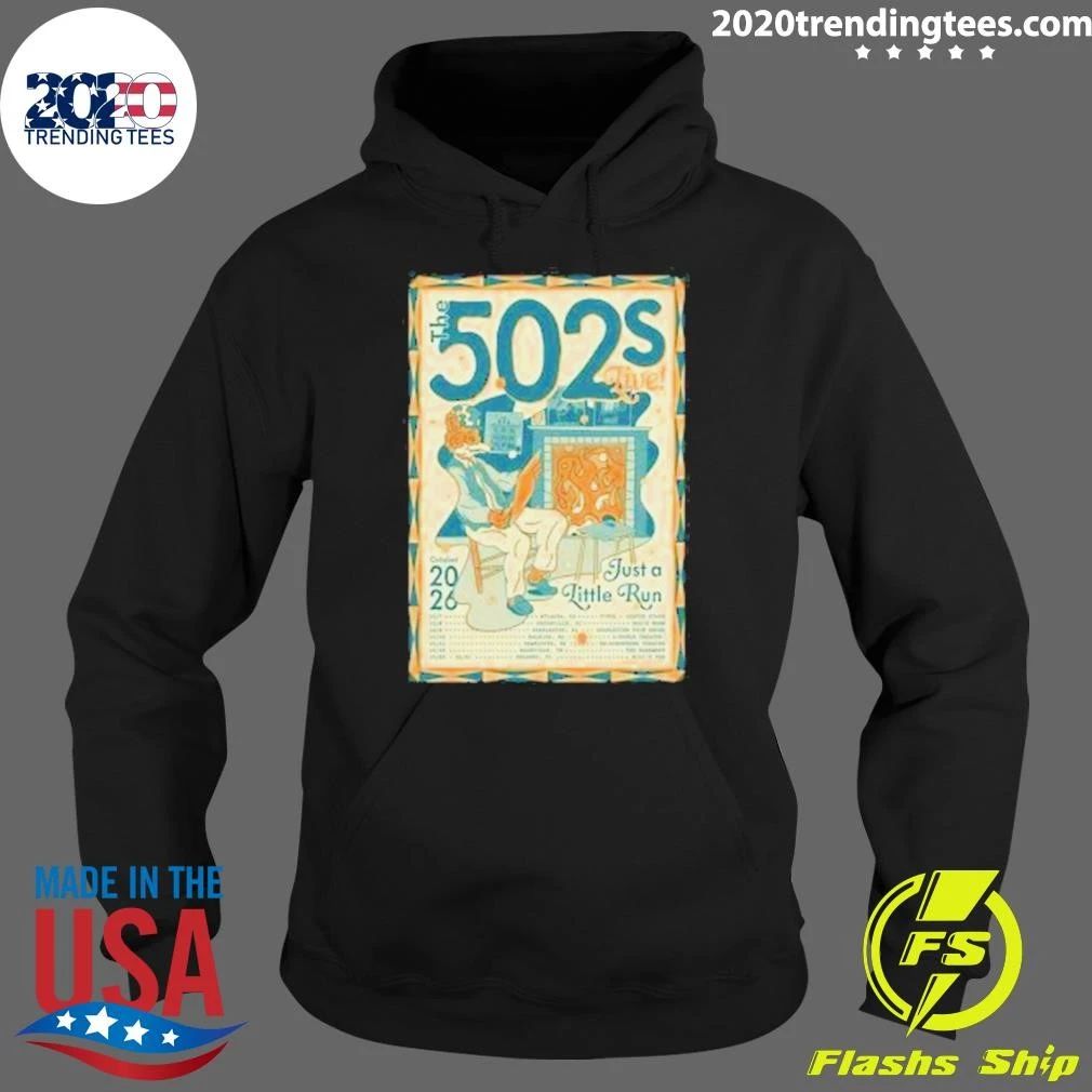 The 502s Live October 2026 Just a Little Run Tee Shirt