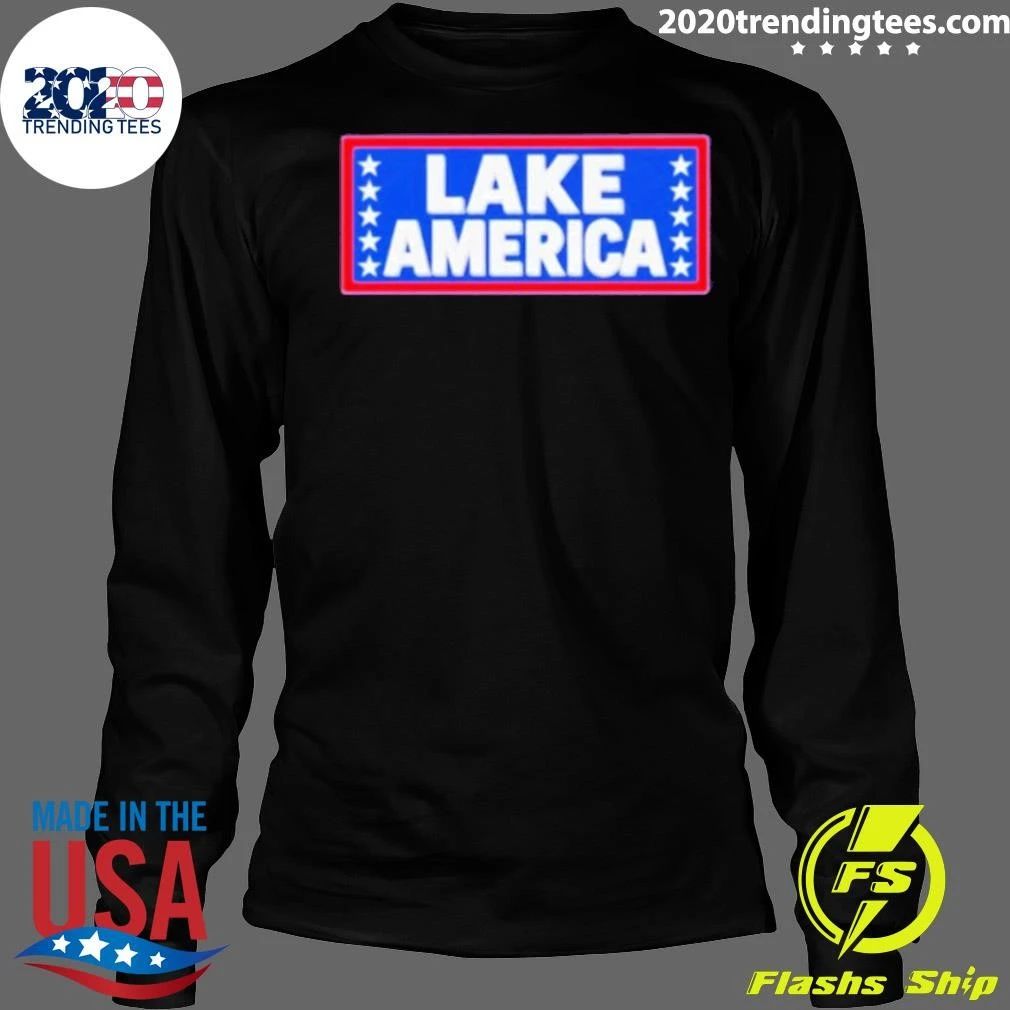 Lake America Patriotic Political Shirt