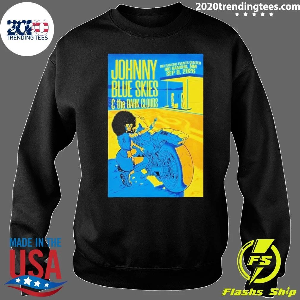 Johnny Blue Skies And The Dark Clouds Event Poster At Rio Rancho Events Center In Rio Rancho NM On September 8 2026 Shirt