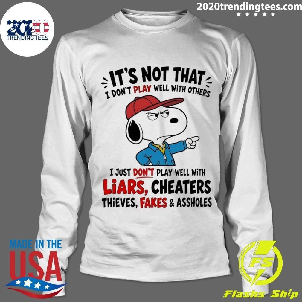 With Its Not That I Dont Play Well With Others shirt