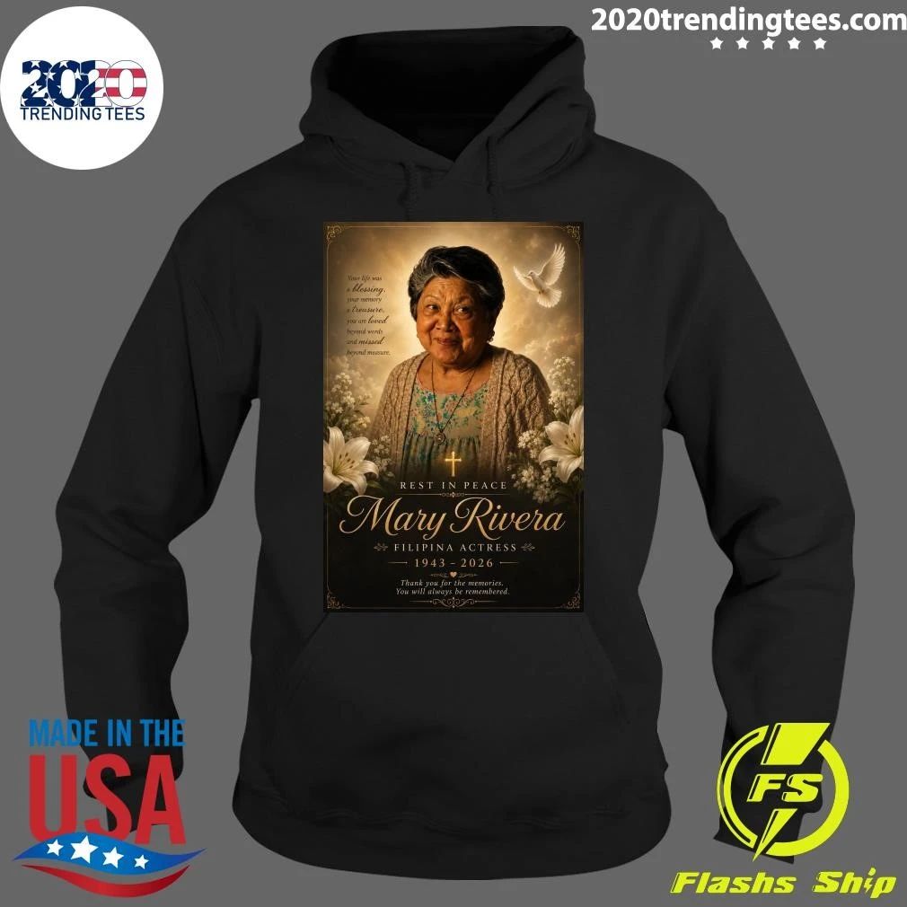 Rest In Peace Mary Rivera Filipina Actress 1943-2026 Shirt