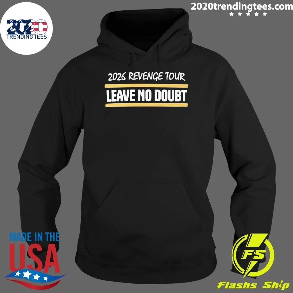 Revenge Tour Leave No Doubt Notre Dame Fighting Irish Football 2026 Shirt