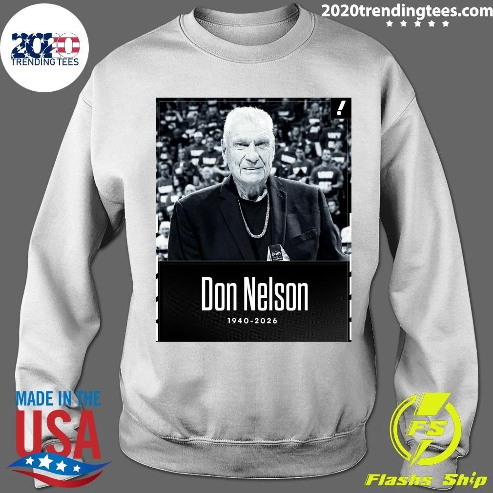 Hall Of Famer Don Nelson, Who Won Five NBA Titles As A Player And Was A Three-Time Coach Of The Year, Has Died Shirt