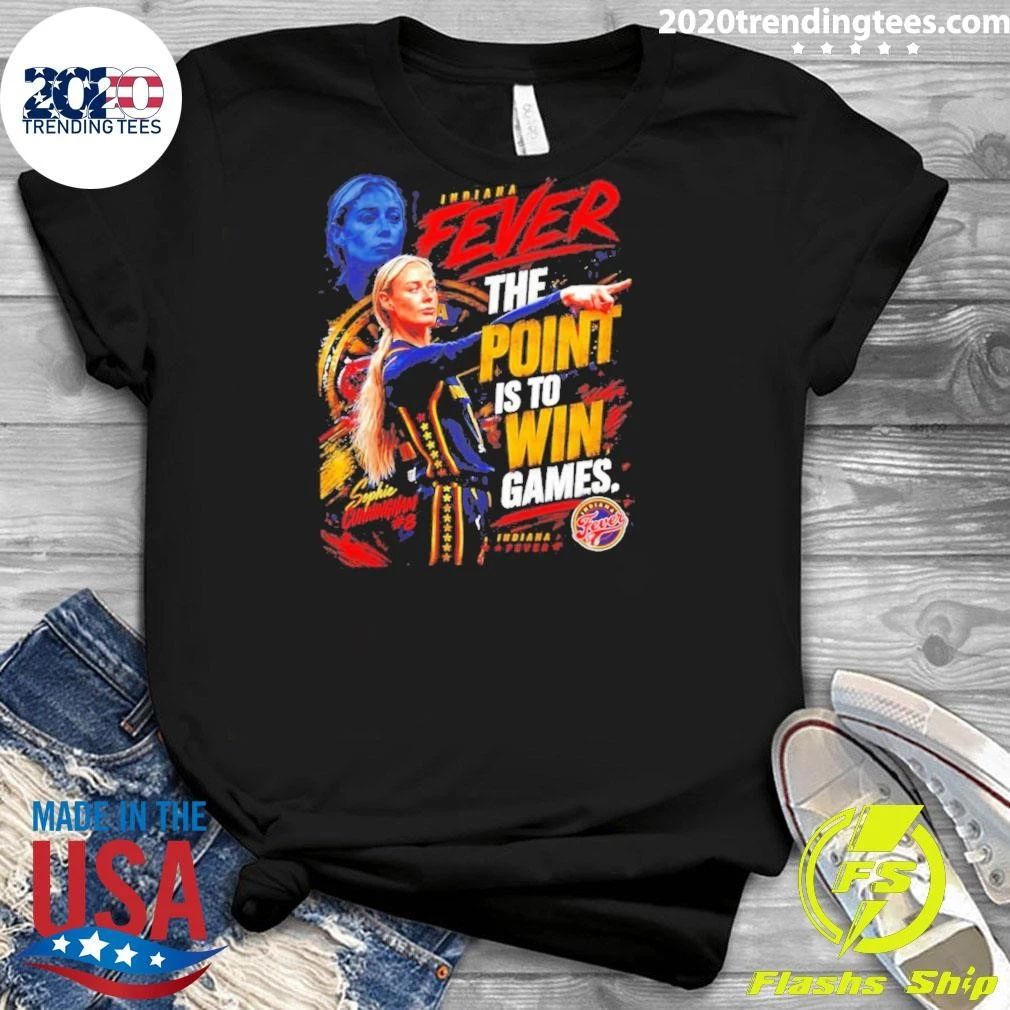 Sophie Cunningham Indiana Fever The Point Is To Win Games Shirt