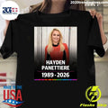 Heroes and Nashville Star Hayden Panettiere Has Tragically Died At The Age Of 36 Shirt