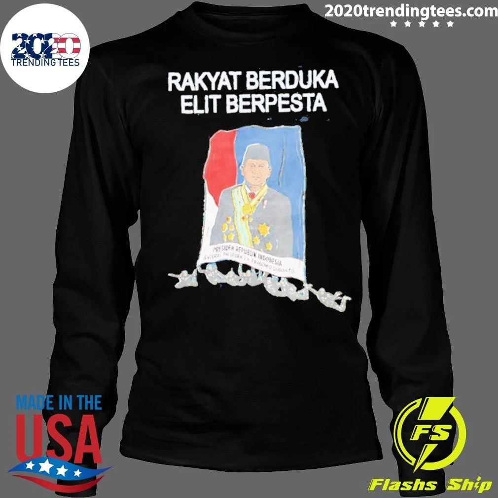 Rakyat Berduka Elit Berpesta Prabowo Subianto Shirt