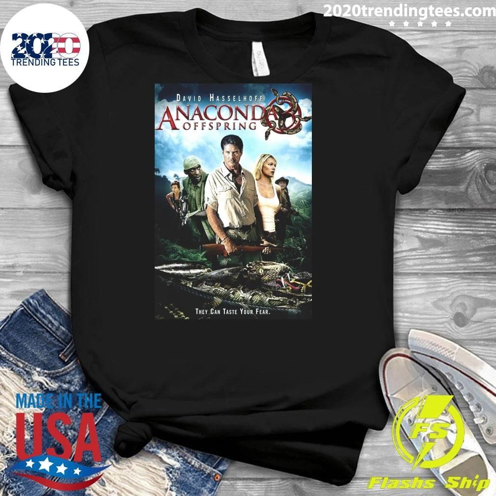 David Hasselhoff Anaconda Offspring They Can Taste Your Fear Shirt