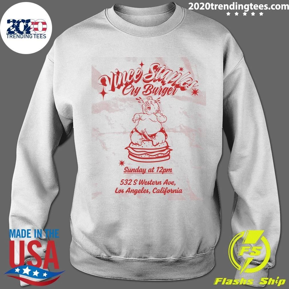 Vince Staples Cry Burger Burger 532 S Western Ave, Los Angeles, California Shirt