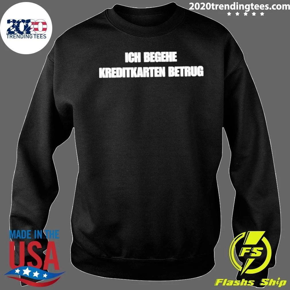 Ich Begehe Kreditkartenbetrug Shirt