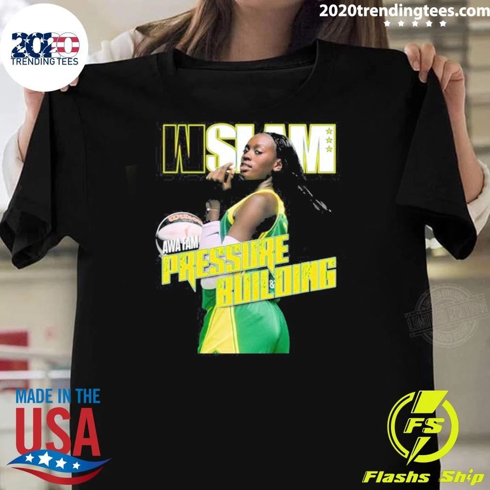 WSLAM Awa Fam Pressure Building Seattle Storm Shirt