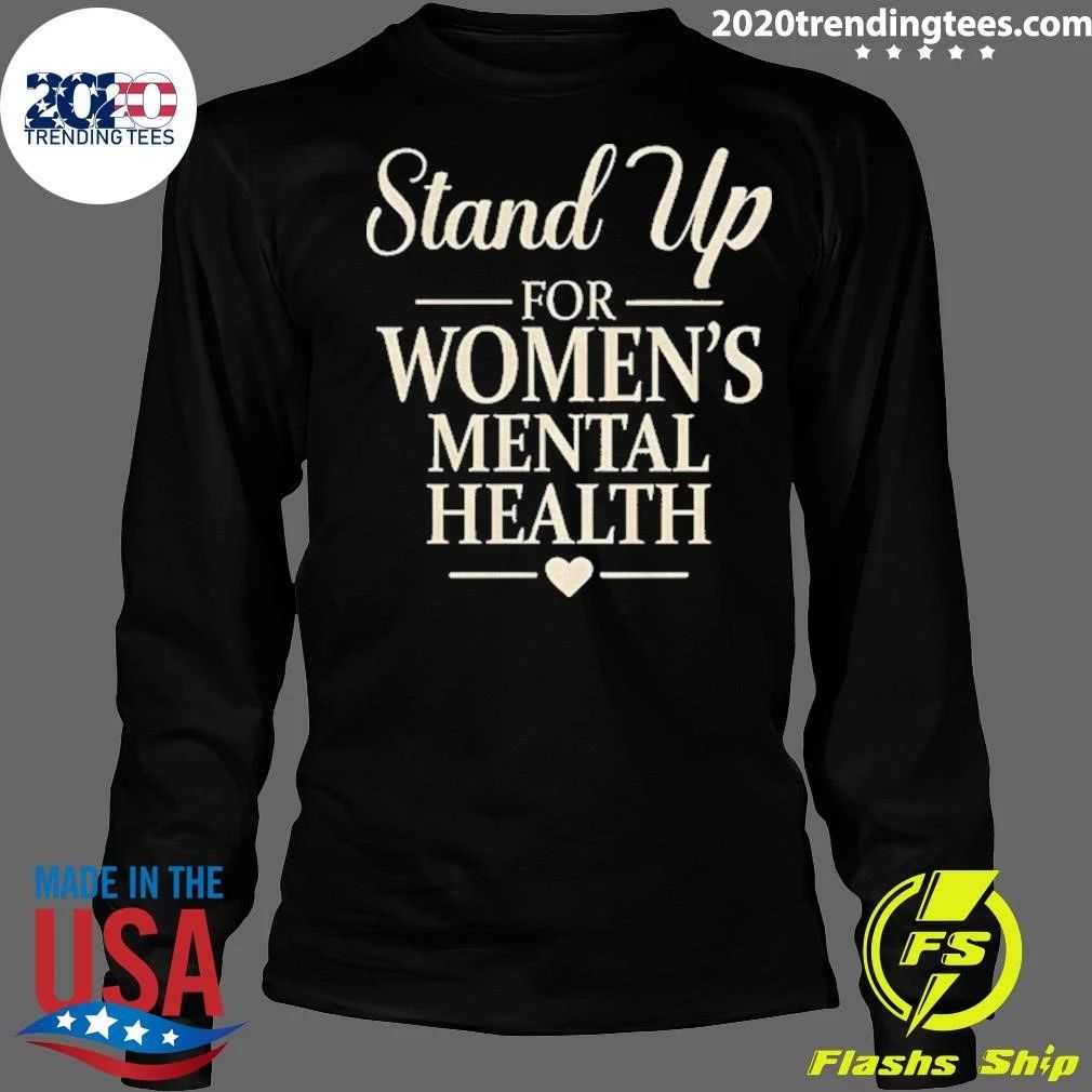 Kevin Reddington Stand Up For Women’s Mental Health Shirt