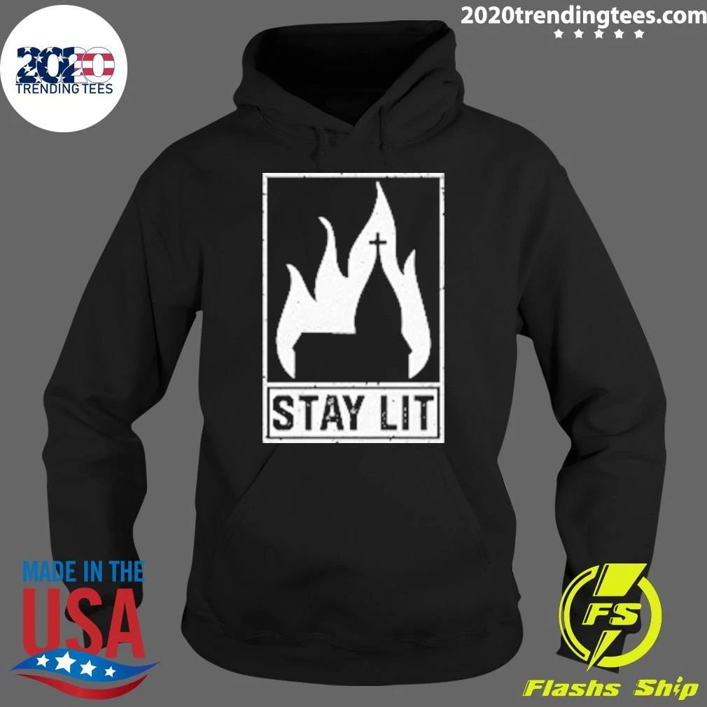 Stay Lit Church On Fire Christian Shirt