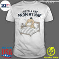 Psyduck Lazy Sleepy I Need A Nap From My Nap Anime Meme Shirt