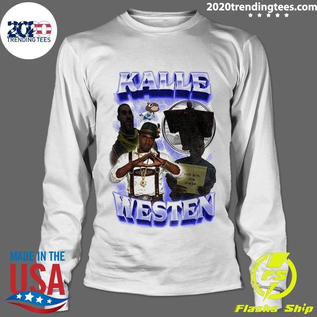 Kanye West Kalle Westen Meme Shirt